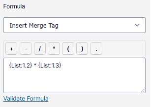 Gravity Forms formula setup using merge tags to perform row-level list field calculations with column multiplication.
