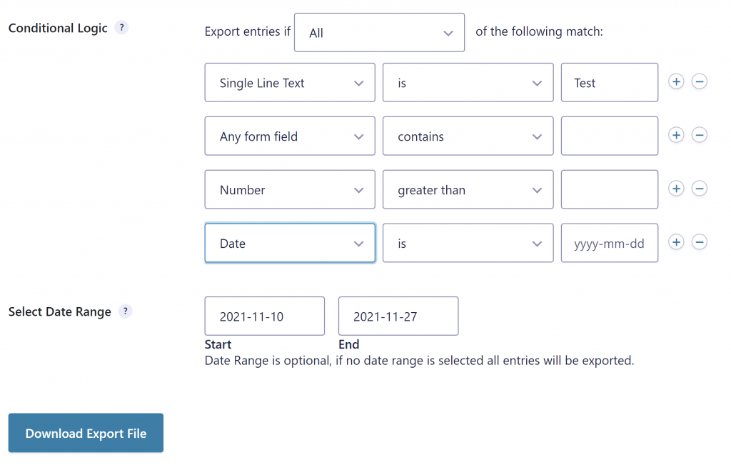 Applying Conditional Logic and selecting a Date Range to filter the entries to be exported. 