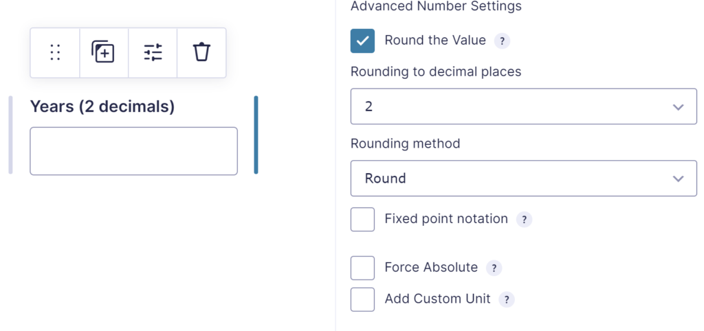 Rounding the calculation field up to 5 decimal places and choosing a Rounding Method with Advanced Number Field Add-on. 