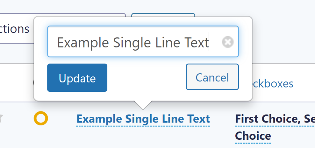 Screenshot of changing a Single Line Text value inline. 