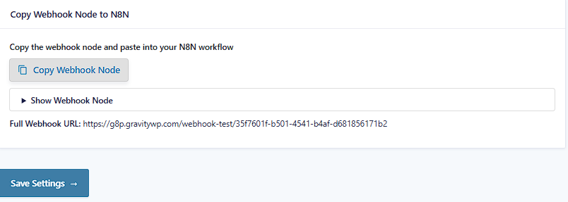Copy Webhook Node button and Full Webhook URL (Test) in the Gravity Forms n8n Connector feed.