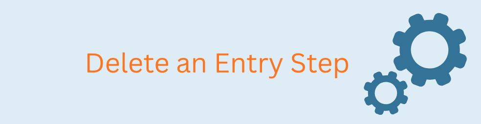 Gravity Flow Delete an Entry Step