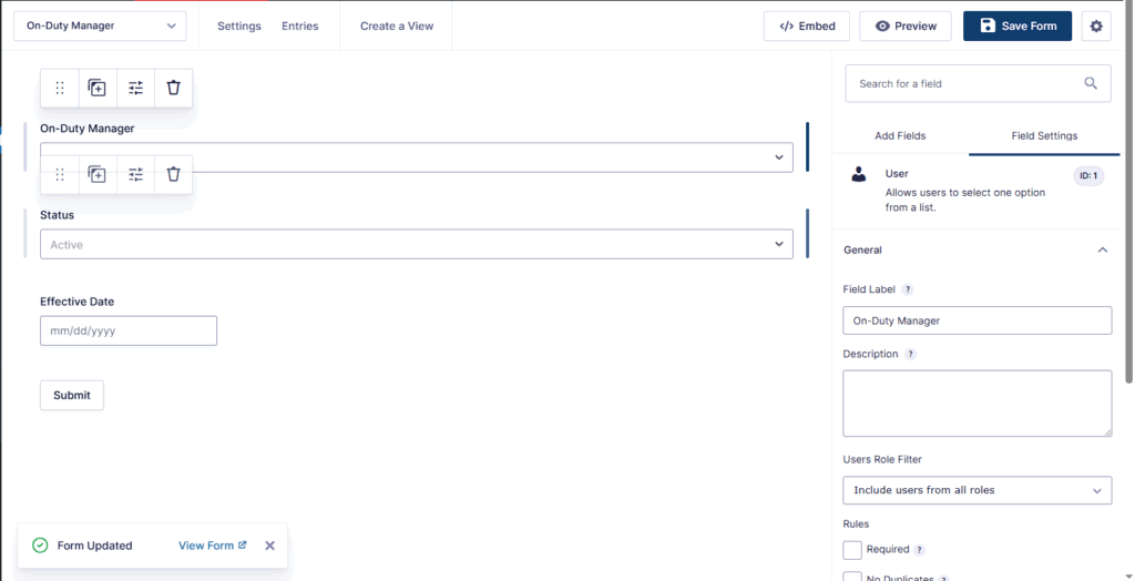 On-Duty Manager source form fields: user, status, and effective date