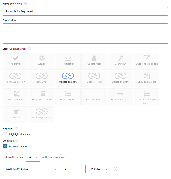 Gravity Flow Promote to Registered step that runs when Registration Status is Waitlist