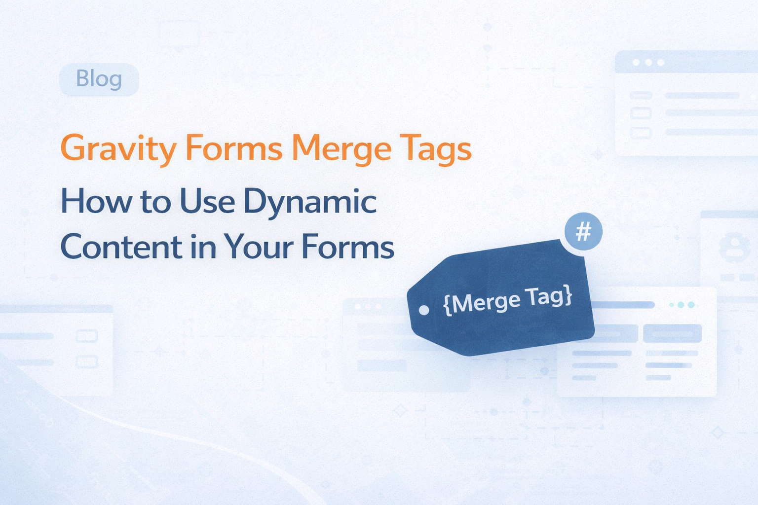Gravity Forms Merge Tags