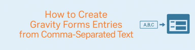 Comma-Separated Text to Entries