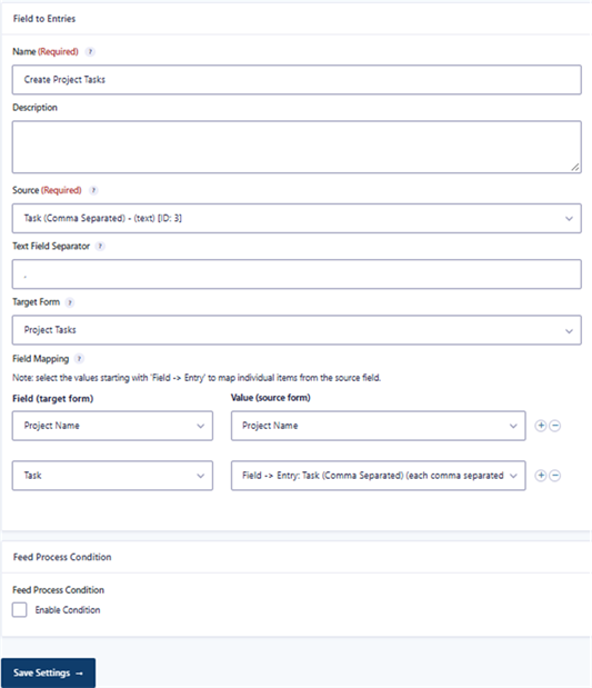 Field to Entries feed with a comma separator, Project Tasks target form, and mappings for Project Name and each task.